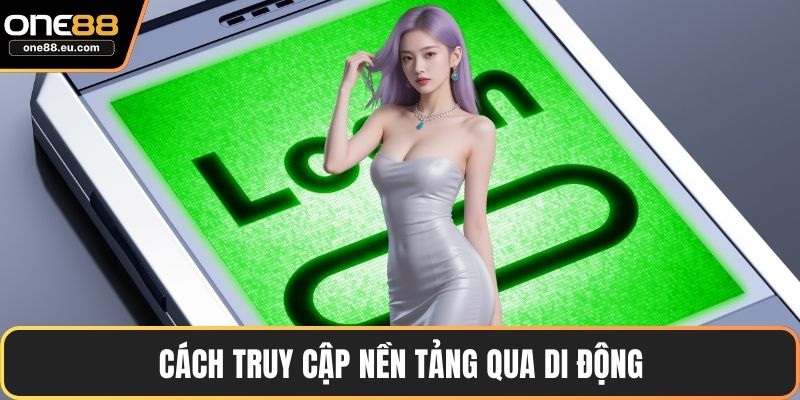 ONE88 Bị Chặn - Giải Pháp Vượt Qua Rào Cản Cược Trực Tuyến 5 Cách truy cập nền tảng qua di động