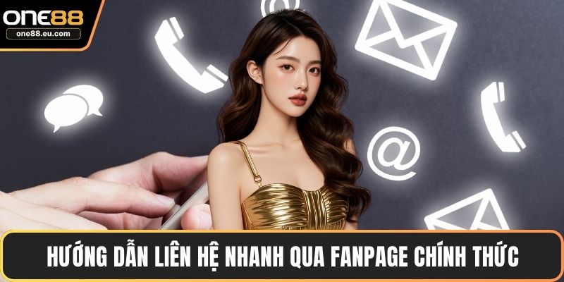 Trang chủ 15 Hướng dẫn liên hệ nhanh qua fanpage chính thức