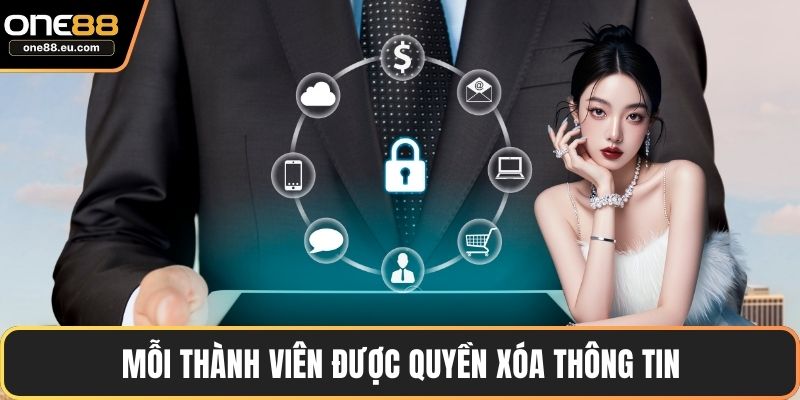 Mỗi thành viên được quyền xóa thông tin