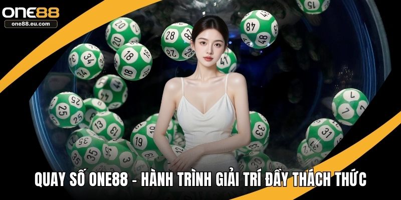 Quay số ONE88